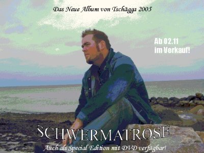 Cover der Tsch�gga-CD Schwermatrose